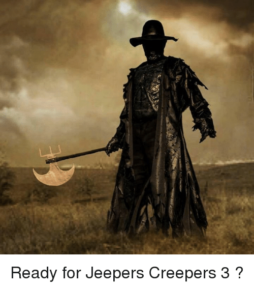 ready-for-jeepers-creepers-3-14210598.png