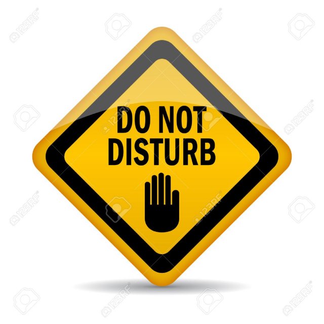 26162584-do-not-disturb-sign.jpg 26162584-do-not-disturb-sign.jpg