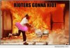 Rioters-Gonna-Riot_c_92300.jpg